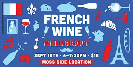 French Wine Walkabout - Baton Rouge