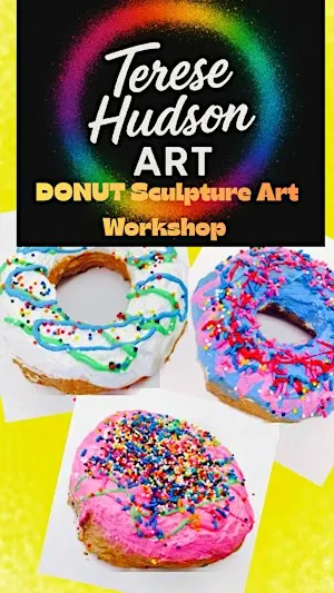 DONUT SCULPTURE WORKSHOP — 2-DAY ART EXPERIENCE Build it. Paint it.