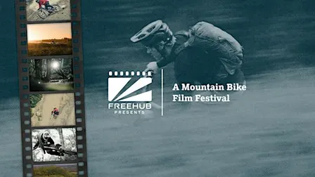 Freehub Presents A Mountain Bike Film Festival