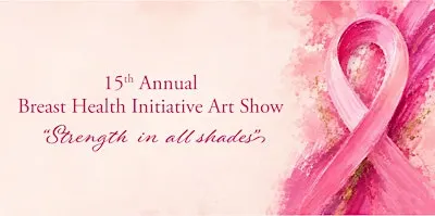 2026 Breast Health Initiative Art Show