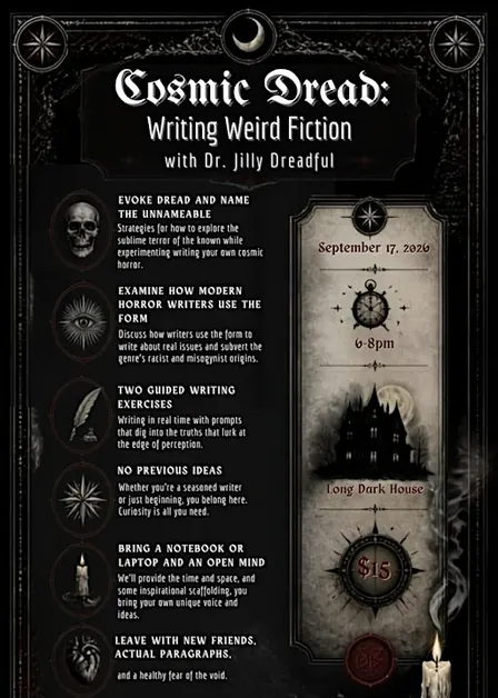 Cosmic Dread: Writing Weird Fiction with Dr. Jilly Dreadful