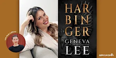 Geneva Lee, Harbinger with Rainy Day Books