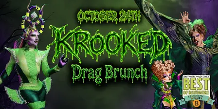 Krooked Drag Brunch - HallowQueen Edition!