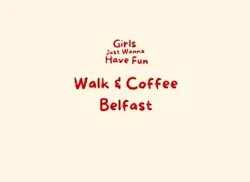 GJWHF Walk & Coffee