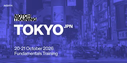 Notch Fundamentals - Tokyo, Japan