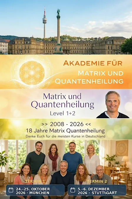 Stuttgart Quantenheilung Matrix Energetics Epigenetic Coach