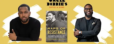 Uncle Bobbie's X Earl Hopkins & Jeremy McCool: "Raps of Resistance"
