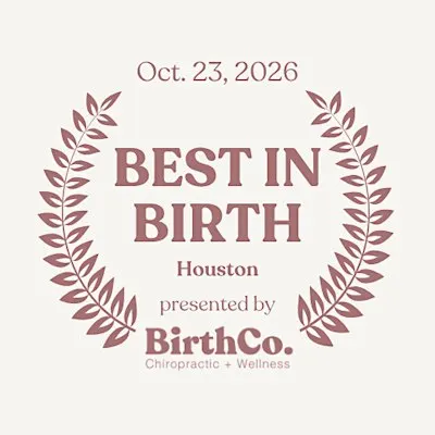 2nd Annual Best In Birth Houston