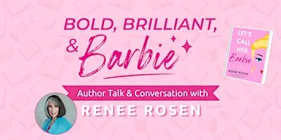 Bold, Brilliant, & Barbie