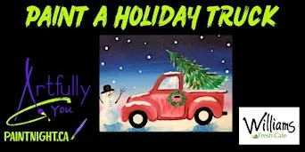 13th December  Paint Night at Williams Fresh Cafe, Pier 8, Hamilton