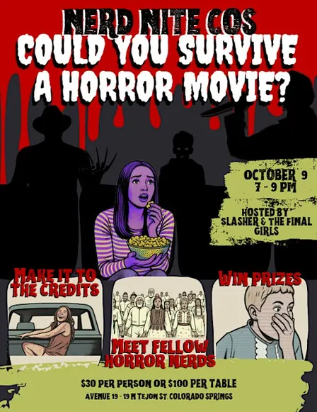 Nerd Nite COS Presents: Would You Survive a Horror Movie