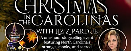 Christmas in the Carolinas w/ Liz Z Pardue