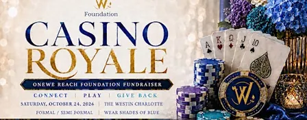 Casino Royale Fundraiser-Sponsored by the OneWe Reach Foundation