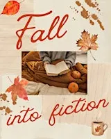 Fall into Fiction