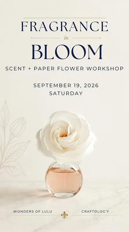 Fragrance in Bloom: Scent + Paper Flower workshop