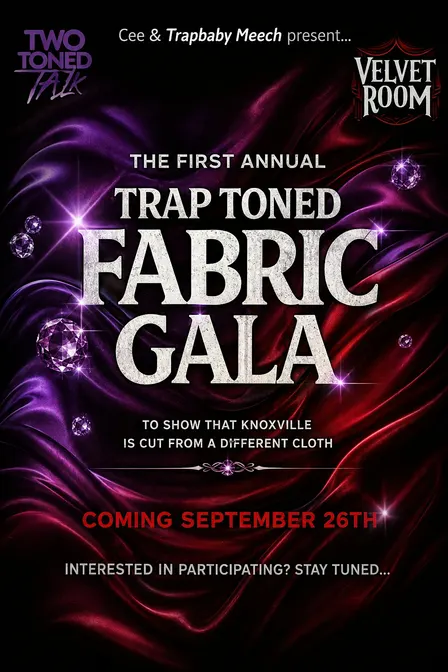 First Annual Trap-Toned Fabric Gala: Knoxville’s Local Fashion Showcase