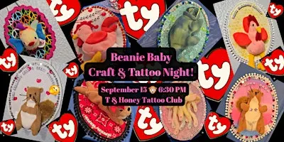 Beanie Baby Craft & Tiny Tattoo Night!