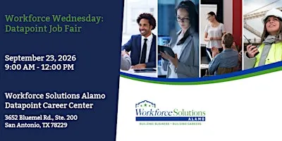 Workforce Solutions Alamo - Workforce Wednesday: Datapoint Job Fair