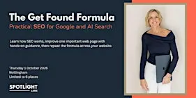 SEO Workshop Nottingham: The Get Found Formula for Google and AI Search