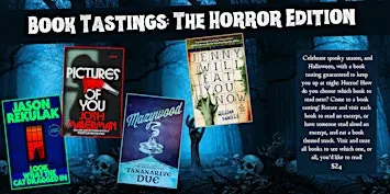 Book Tastings: The Horror Edition