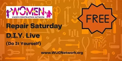 WUCNetwork REPAIR SATURDAY: DIY LIVE (Do It Yourself)