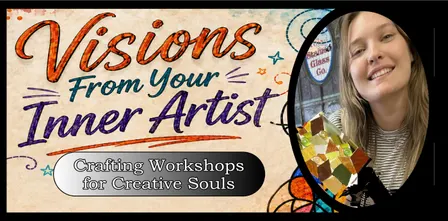 VISIONS: Have Fun with Your Inner Artist