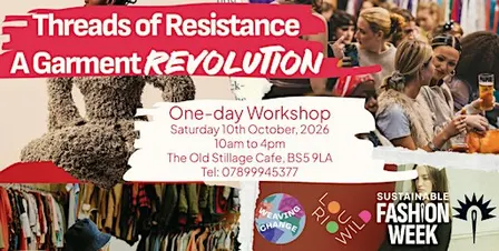 Garment Revolution - Bristol One-day Workshop