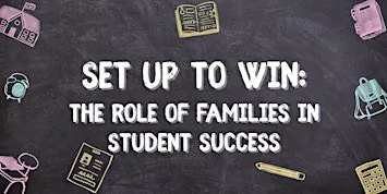 Fitler Presents: Set Up to Win | The Role of Families in Student Success