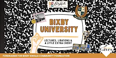 Bixby University: Lectures, Libations & a Little Extra Credit