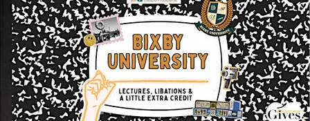 Bixby University: Lectures, Libations & a Little Extra Credit