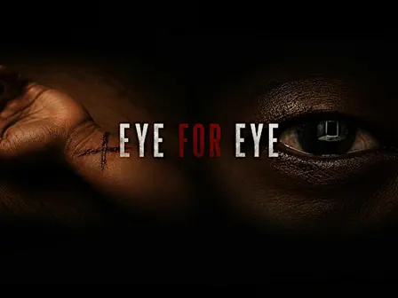 Eye for Eye