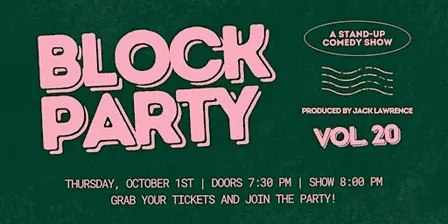 BLOCK PARTY VOL. 20 - Thursday, October 1st
