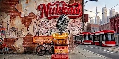 Nukkad Toronto - Desi Open Mic