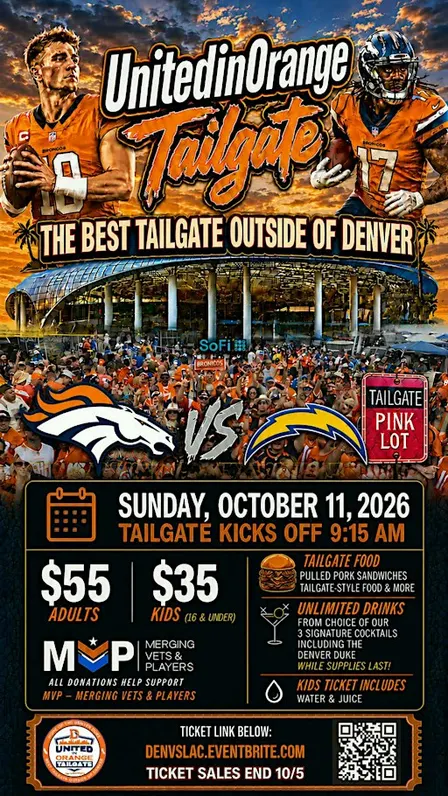 UnitedinOrange Tailgate #UIOTG – Broncos vs Chargers