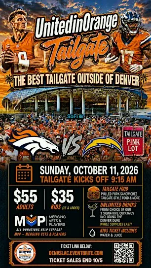 UnitedinOrange Tailgate #UIOTG – Broncos vs Chargers