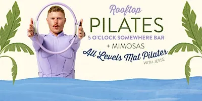 Rooftop Pilates & Mimosas