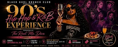 Black Gurl Brunch Club: Hip Hop & R&B Experience