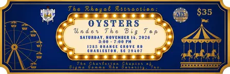 The Rhoyal Attraction: Oysters Under The Big Top!
