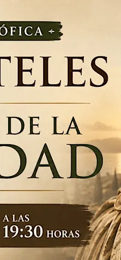 Tertulia Filosófica: Aristóteles y la búsqueda de la Felicidad