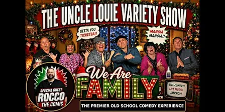 The Uncle Louie Variety Show With Special Guest Rocco The Comic!