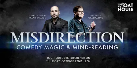 Misdirection: Magic and Mentalism Show | Kitchener