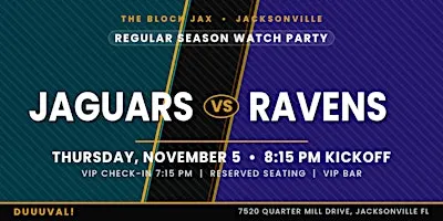 Jags Watch Party: JAGS vs RAVENS 8:15PM