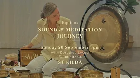 ST KILDA (Vic): Equinox Sound and Meditation Journey