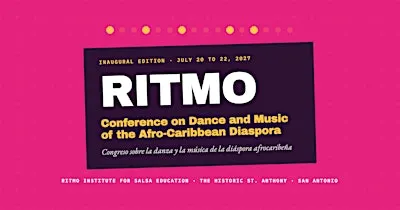 Ritmo Conference on Dance and Music of the Afro-Caribbean Diaspora - 2027