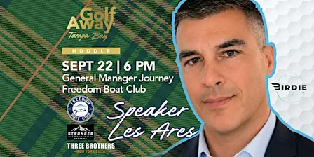 Network with Speaker at our Golf Away Huddle