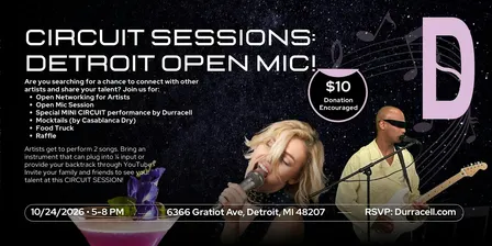 CIRCUIT SESSIONS: OPEN MIC (Detroit+)