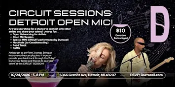 CIRCUIT SESSIONS: OPEN MIC (Detroit+)
