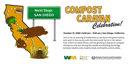 Compost Caravan Celebration - San Diego