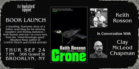 BOOK LAUNCH: CRONE by Keith Rosson