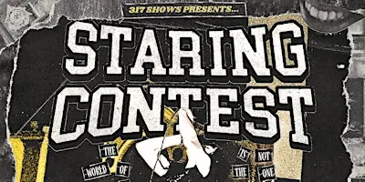 STARING CONTEST EP RELEASE SHOW!